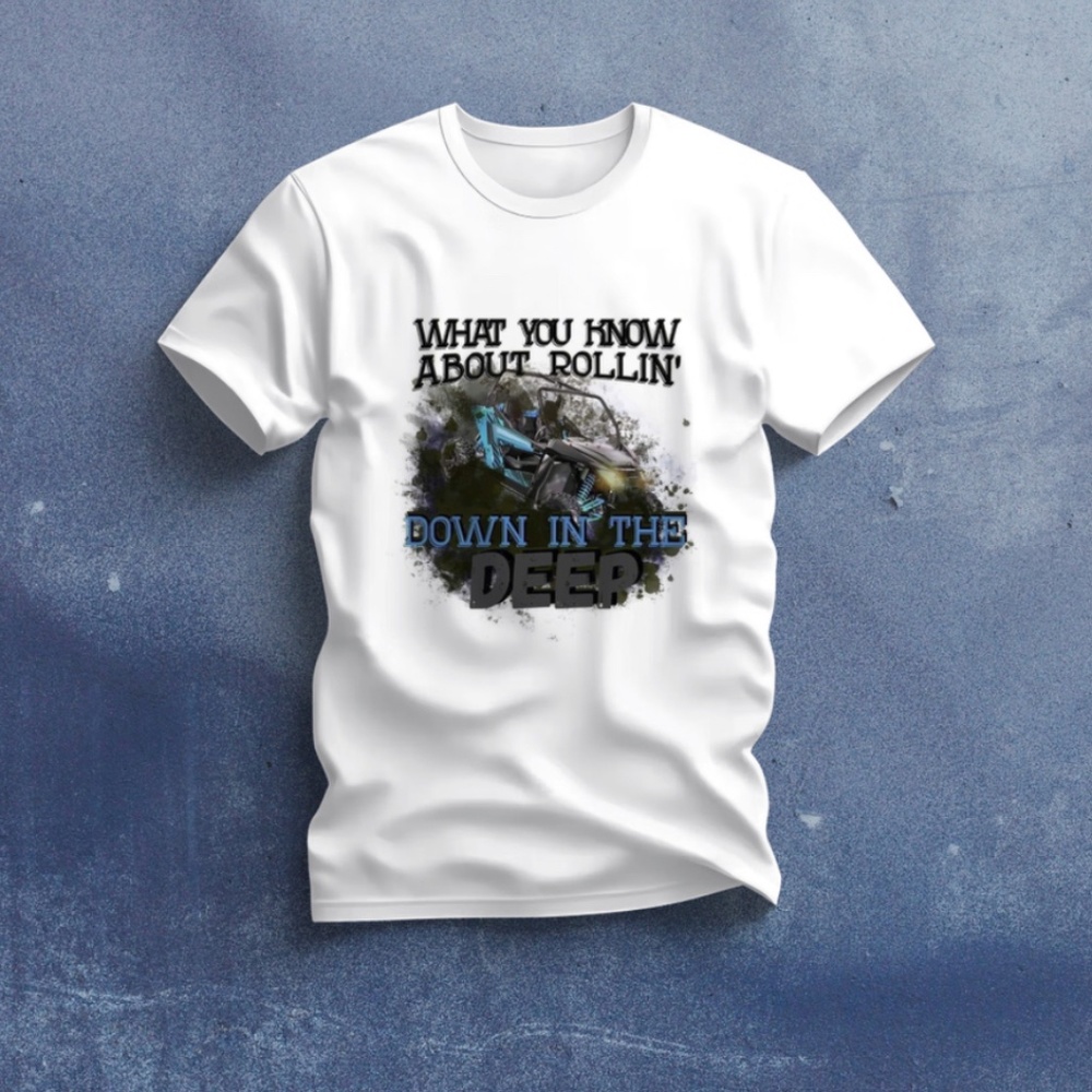 What You Know About Rollin’ Down In The Deep Unisex T-shirt